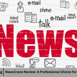 NewsCrane Review: A Professional Choice for Media Consumers