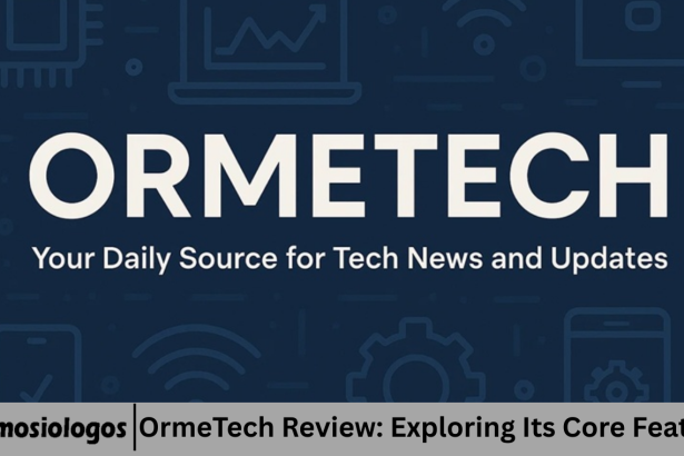 OrmeTech Review: Exploring Its Core Features